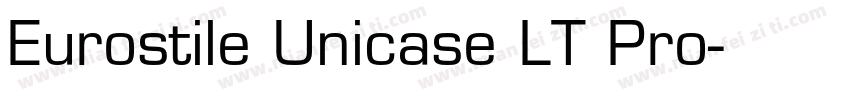 Eurostile Unicase LT Pro字体转换